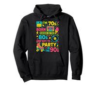 Born in 70s Raised in 80s Party in 90s Retro Gift Pullover Hoodie