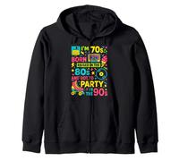 Born in 70s Raised in 80s Party in 90s Retro Gift Zip Hoodie