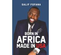 BORN IN AFRICA, MADE IN USA