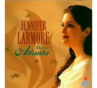 Born in Atlanta - Jennifer Larmore [IMPORT]