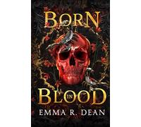 Born in Blood: A Reverse Harem Mafia Romance (An Empire of Blood and Chaos)
