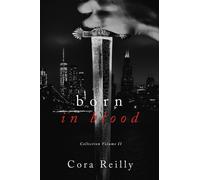 Born in Blood Collection Volume 2