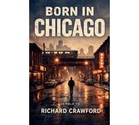 Born in Chicago: 3 (Born in the USA)