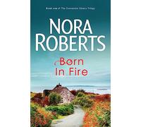 Born In Fire: Number 1 in series (Concannon Sisters Trilogy)