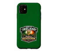 born in Ireland broken in Benidorm Case for iPhone 11