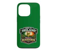 born in Ireland broken in Benidorm Case for iPhone 13 Pro