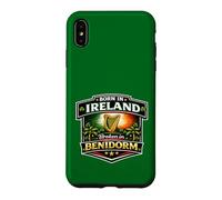 born in Ireland broken in Benidorm Case for iPhone XS Max