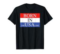 Born in Jerusalem USA Parody Funny Sarcastic Ironic T-Shirt