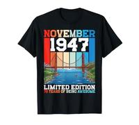 Born in November 1947 Ltd Edition 79 Years of Being Awesome T-Shirt