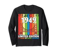 Born in September 1949 Ltd Edition 77 Years of Being Awesome Long Sleeve T-Shirt