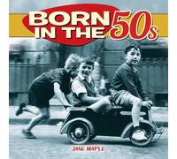 Born in the 50s by Jane Maple (2014-03-15)
