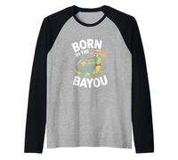 Born in The Bayou Louisiana Alligator Cajun Raglan Baseball Tee