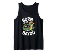 Born in The Bayou Louisiana Alligator Cajun Tank Top