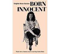Born Innocent: Made into a Movie Starring Linda Blair