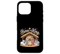Born Is the King Christmas Christian Religious Holiday Faith Case for iPhone 16 Pro Max