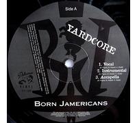 BORN JAMERICANS / YARDCORE