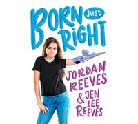 Born Just Right (Jeter Publishing)
