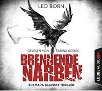Born,Leo - Brennende Narben-EIN Mara Billinsky Thriller 3 [Import]