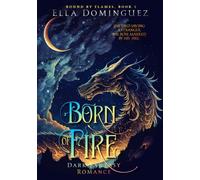 Born of Fire: Dark Fantasy Romance: 2 (Bound by Flames)