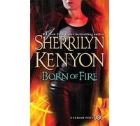 Born of Fire: The League: Nemesis Rising: 2