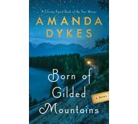 Born of Gilded Mountains