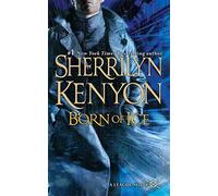 [Born of Ice] [by: Sherrilyn Kenyon]