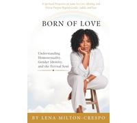 Born of Love: Homosexuality and the Eternal Soul
