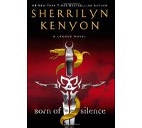 Born of Silence (The League)