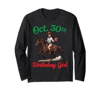 Born On October 30th Happy Birthday to Me Girl Riding Horse Long Sleeve T-Shirt