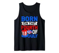 Born On The Fourth of July Tank Top