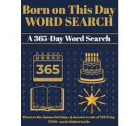 Born on This Day Word Search: A 365-Day Puzzle Book Featuring Famous Birthdays and Historic Events (Jacob Hancock Word Search Series)