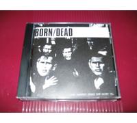 Born - Our Darkest Fears Now Haunt Us
