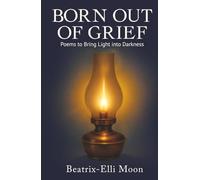 Born Out of Grief