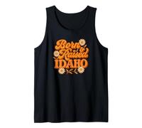 Born & Raised In Idaho For Idaho Moms, Girls, Grandmas Tank Top