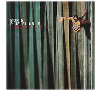 Born Ruffians - I Need A Life