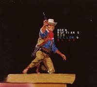 Born Ruffians - Red, Yellow & Blue