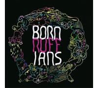Born Ruffians Ruff (Vinyl) 12" Album