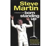 [ Born Standing Up A Comic's Life ] [ BORN STANDING UP A COMIC'S LIFE ] BY Martin, Steve ( AUTHOR ) Jul-07-2008 Paperback