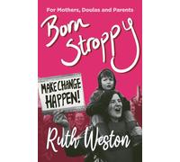Born Stroppy: Make Change Happen!