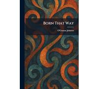 Born That Way