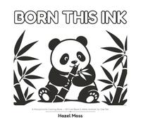 Born This Ink: A Monochrome Coloring Book - 50 Cute Black & White Animals for One Pen