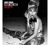 Born This Way - The Remix