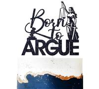 Born to Argue Cake Topper, Congrats Lawyer/Passed the Bar/Case Closed, Law School Survivor Graduation Party Decorations Supplies, Black Glitter