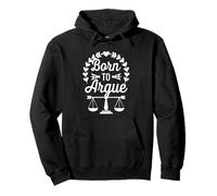 Born to Argue Funny Lawyer Future Attorney for Law Students Pullover Hoodie