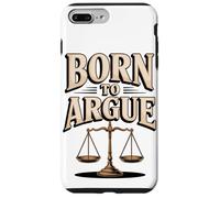 Born To Argue Justice Legal Advocate Case for iPhone 7 Plus/8 Plus