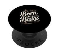 Born To Bake Baking Lover Kitchen PopSockets Adhesive PopGrip