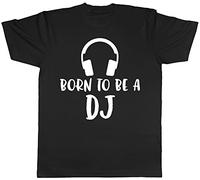 Born to be a DJ Mens Short Sleeve T-Shirt Black