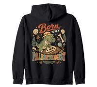 Born to Be a Paleontologist Funny T Rex Dinosaur Lover Zip Hoodie