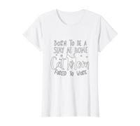 Born to be a Stay at Home Cat Mom Forced to Work Funny Value Graphic T-Shirt, Women, White, XL