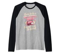 Born to Be A Volleyball Mom Forced to Go to Work Raglan Baseball Tee